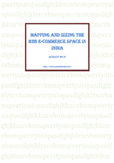 Mapping and sizing the B2B e-commerce space in India (August 2010)